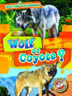 cover image of Wolf or Coyote?